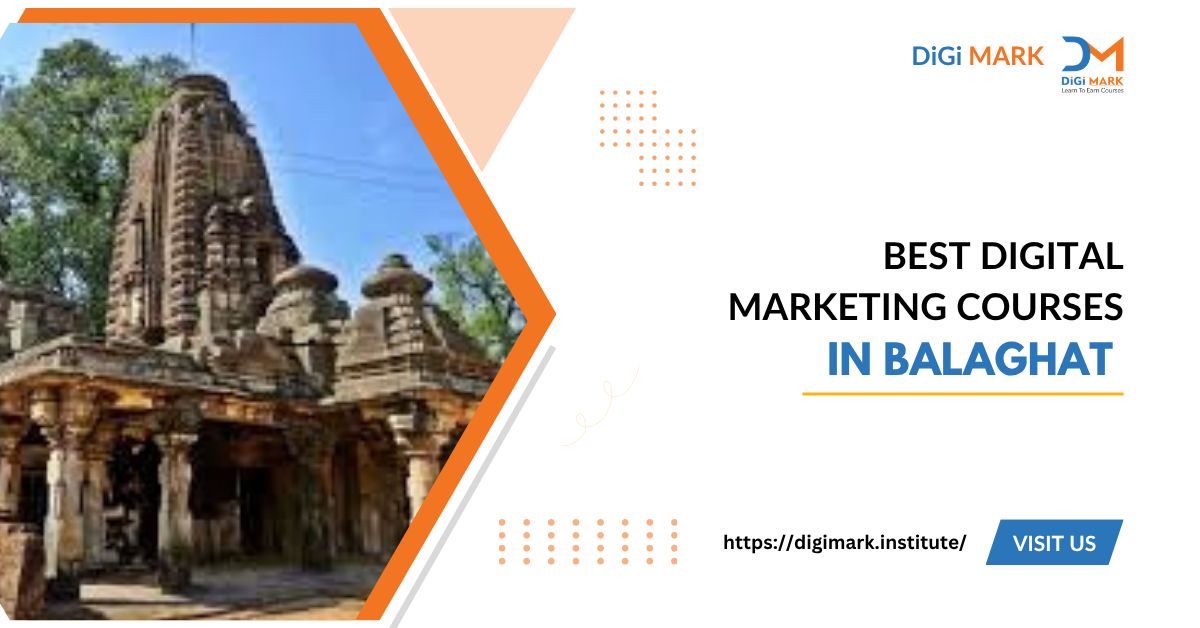Digital Marketing Courses in Balaghat