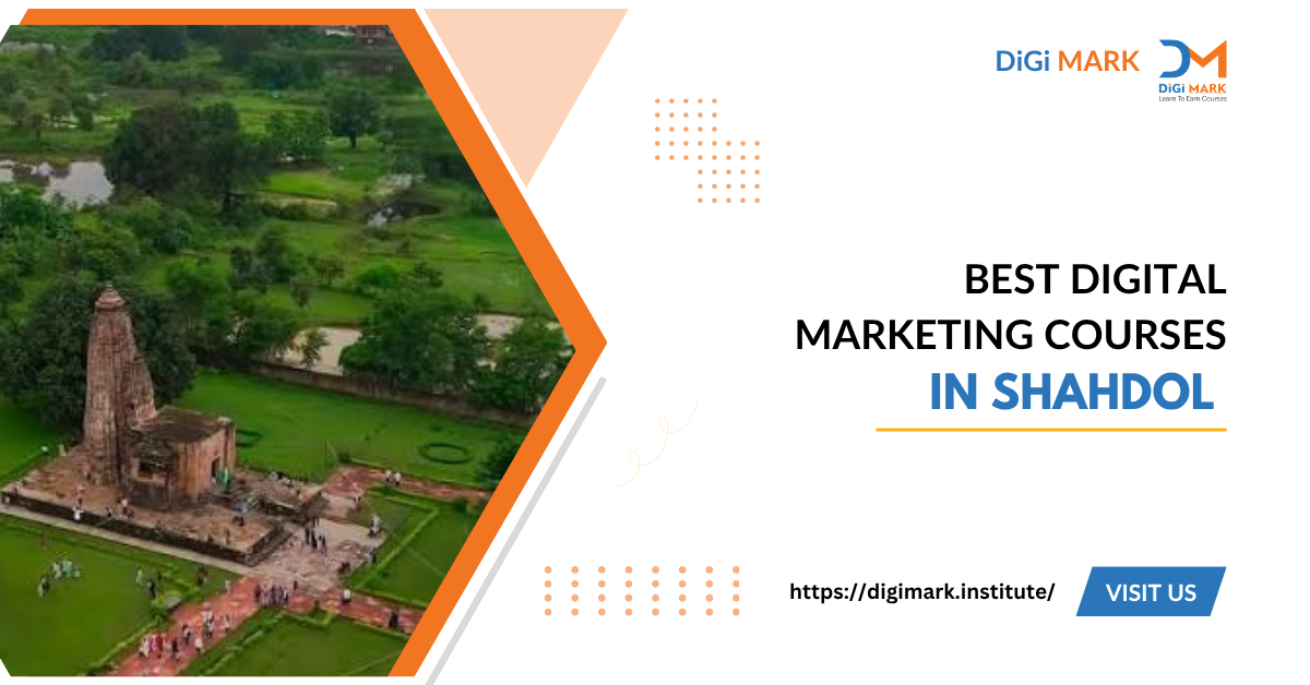 Digital Marketing Courses in Shahdol